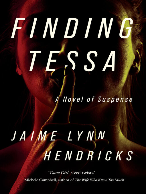 Title details for Finding Tessa by Jaime Lynn Hendricks - Wait list